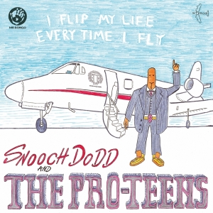 Pro-Teens - I Flip My Life Every Time I Fly i gruppen VINYL / RnB-Soul hos Bengans Skivbutik AB (4050032)