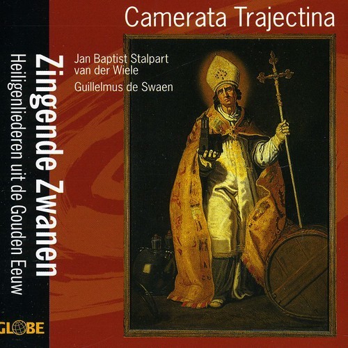 Camerata Trajectina - Zingende Zwanen i gruppen CD / Annet hos Bengans Skivbutik AB (4050072)
