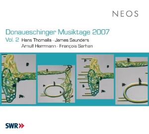 Thomalla/Saunders - Donaueschinger Musiktage 2007 Vol.2 i gruppen CD / Annet hos Bengans Skivbutik AB (4050150)