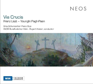 Grauschumacher Piano Duo & Wdr Rundfunkchor Koln - Franz Liszt: Via Crucis i gruppen CD / Klassisk,Annet hos Bengans Skivbutik AB (4050171)