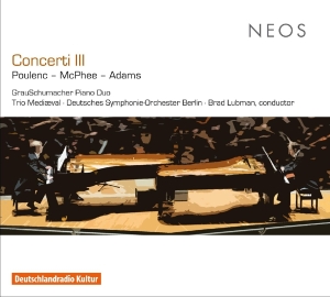 Grauschumacher Piano Duo - Concerti Iii: Poulenc/Mcphee/Adams i gruppen Annet /  hos Bengans Skivbutik AB (4050279)