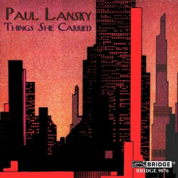 Lansky Paul - Things She Carried i gruppen Annet / hos Bengans Skivbutik AB (4050297)