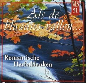 Various - Als De Blaadjes Vallen / Romantic Classical Autumn i gruppen CD hos Bengans Skivbutik AB (4050455)