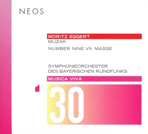 Moritz Eggert - Musica Viva 30: Muzak i gruppen CD / Klassisk,Annet hos Bengans Skivbutik AB (4050523)