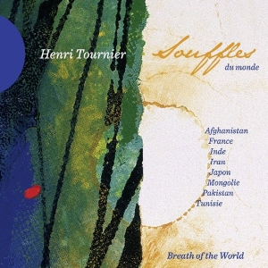 Henri Tournier - Souffles Du Monde i gruppen CD hos Bengans Skivbutik AB (4050532)