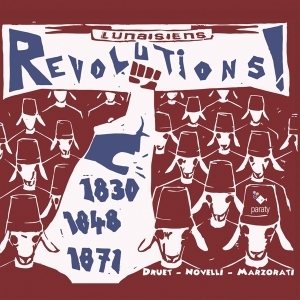 Les Lunaisiens - Revolutions 1830/1848/1871 i gruppen CD hos Bengans Skivbutik AB (4050565)