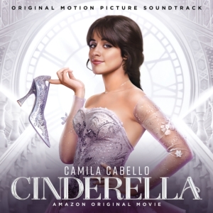 Cinderella Original Motion Picture Cast - Cinderella (Soundtrack From The Amazon Original Movie) i gruppen CD hos Bengans Skivbutik AB (4050692)