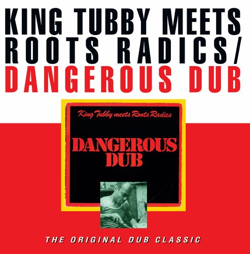 King Tubby Meets The Roots Radics - Dangerous Dub i gruppen VINYL / Reggae hos Bengans Skivbutik AB (4051174)