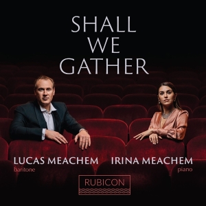 Lucas Meachem - Shall We Gather i gruppen Annet /  hos Bengans Skivbutik AB (4051533)