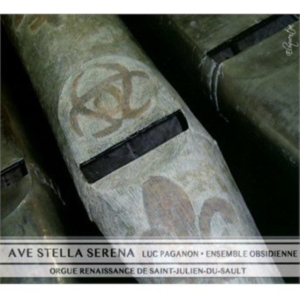 Paganon Luc Ensemble Obsidienne - Ave Stella Serena i gruppen Externt_Lager / Naxoslager hos Bengans Skivbutik AB (4051801)