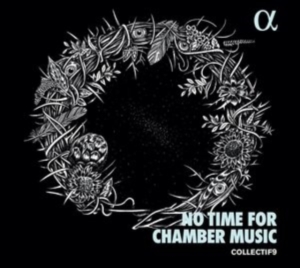 Mahler Gustav - No Time For Chamber Music i gruppen Externt_Lager / Naxoslager hos Bengans Skivbutik AB (4051818)