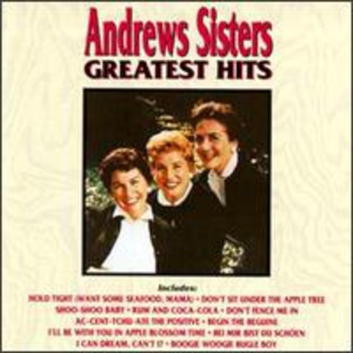Andrews Sisters - Greatest Hits i gruppen CD / Pop hos Bengans Skivbutik AB (4051963)