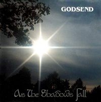 Godsend - As The Shadows Fall (2 Cd) i gruppen CD hos Bengans Skivbutik AB (4052401)