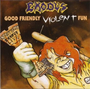 Exodus - Good Friendly Violent Fun i gruppen CD hos Bengans Skivbutik AB (4052402)