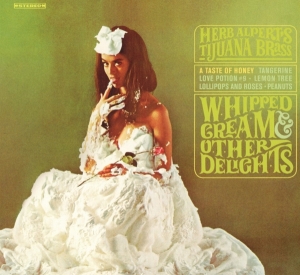 Herb Alpert - Whipped Cream & Other Delights i gruppen CD hos Bengans Skivbutik AB (4052545)