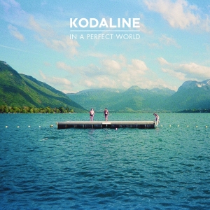 Kodaline - In A Perfect World i gruppen Annet /  hos Bengans Skivbutik AB (4052570)