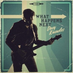 Davy Knowles - What Happens Next i gruppen CD hos Bengans Skivbutik AB (4052618)