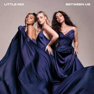 Little Mix - Between Us i gruppen Annet /  hos Bengans Skivbutik AB (4052743)