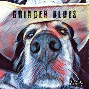 Grinder Blues - El Dos (Digipack) i gruppen CD / Pop-Rock hos Bengans Skivbutik AB (4053520)