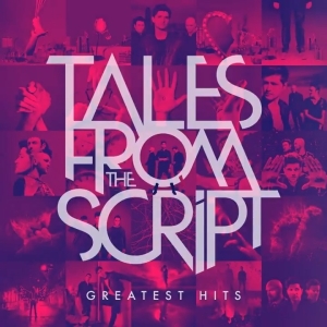 Script The - Tales From The Script: Greatest Hits i gruppen CD hos Bengans Skivbutik AB (4053716)