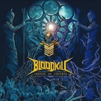 Bloodkill - Throne Of Control i gruppen CD hos Bengans Skivbutik AB (4054002)