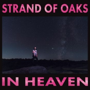 Strand Of Oaks - In Heaven i gruppen VINYL hos Bengans Skivbutik AB (4054059)