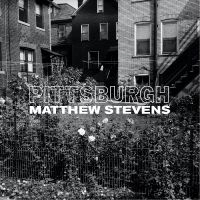 Stevens Matthew - Pittsburgh i gruppen VINYL / Toppselgere hos Bengans Skivbutik AB (4054139)