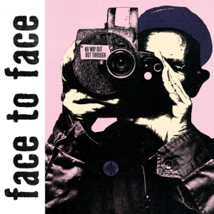 Face To Face - No Way Out But Through i gruppen VINYL / Pop-Rock,Reggae hos Bengans Skivbutik AB (4054144)