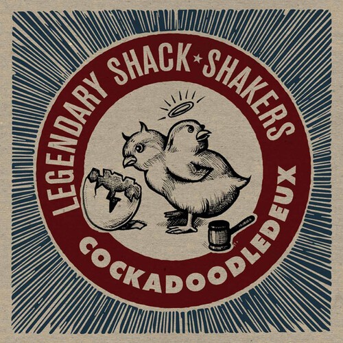 Legendary Shack Shakers - Cockadoodledeux i gruppen CD / Pop hos Bengans Skivbutik AB (4054295)