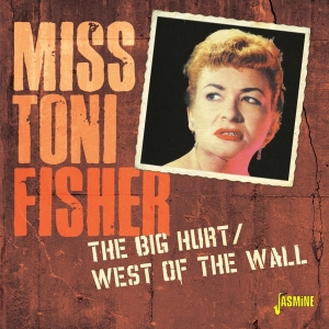 Toni Fisher - The Big Hurt / West Of The Wall i gruppen Annet /  hos Bengans Skivbutik AB (4054314)