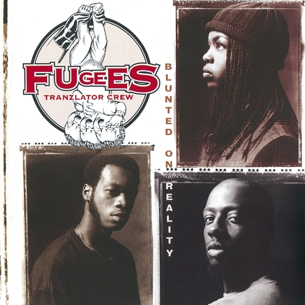 Fugees - Blunted On Reality i gruppen CD / Toppselgere hos Bengans Skivbutik AB (4054570)