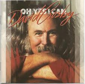 David Crosby - Oh Yes I Can i gruppen CD hos Bengans Skivbutik AB (4054575)