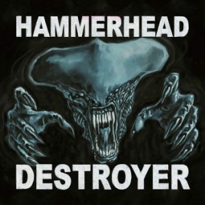 Hammerhead - Destroyer (Black Vinyl Lp) i gruppen VINYL / Metal hos Bengans Skivbutik AB (4054798)