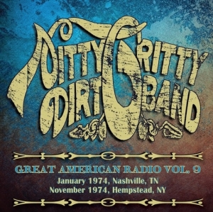 Nitty Gritty Dirt Band - Great American Radio Volume 9 i gruppen Labels /  hos Bengans Skivbutik AB (4055638)