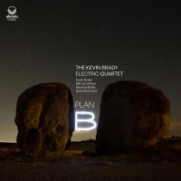Kevin Brady Electric Quartet The - Plan B i gruppen CD hos Bengans Skivbutik AB (4057007)
