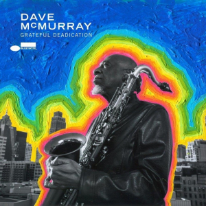 Mcmurray Dave - Grateful Deadication i gruppen CD hos Bengans Skivbutik AB (4057146)