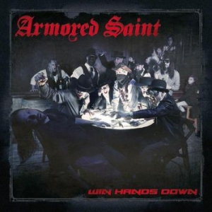 Armored Saint - Win Hands Down i gruppen CD / Metal hos Bengans Skivbutik AB (4057821)