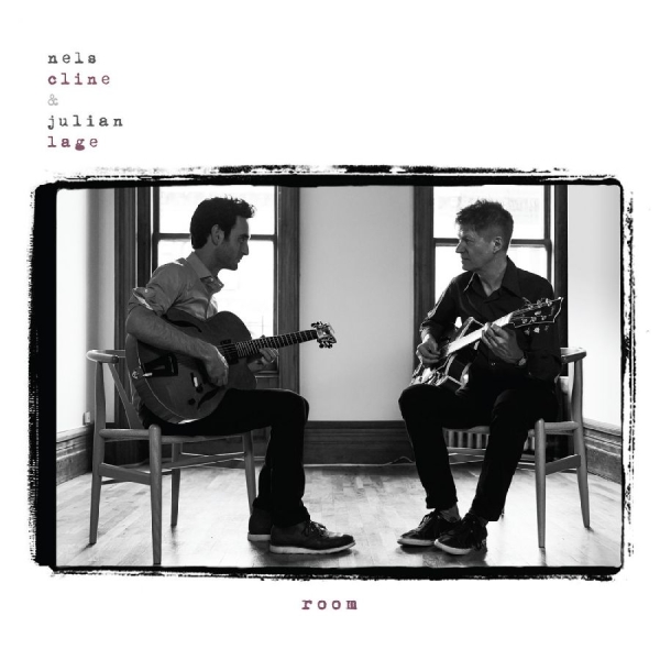 Cline Nels And Julian Lage - Room i gruppen CD / Jazz hos Bengans Skivbutik AB (4057848)