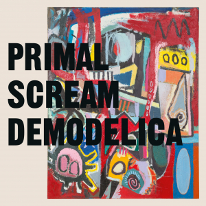 Primal Scream - Demodelica i gruppen CD hos Bengans Skivbutik AB (4058117)