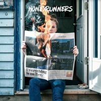 Honeyrunners - Everything Is On Fire i gruppen CD hos Bengans Skivbutik AB (4060435)