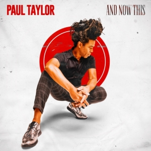 Paul Taylor - And Now This i gruppen CD hos Bengans Skivbutik AB (4060474)