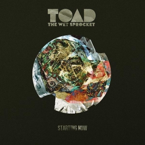 Toad The Wet Sprocket - Starting Now i gruppen CD hos Bengans Skivbutik AB (4060733)