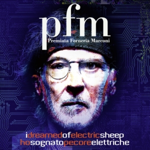 Premiata Forneria Marconi - I Dreamed Of Electric Sheep i gruppen CD hos Bengans Skivbutik AB (4060734)