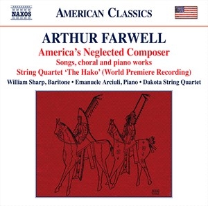 Farwell Arthur - America's Neglected Composer i gruppen CD hos Bengans Skivbutik AB (4061492)