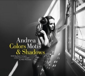 Motis Andrea & Wdr Big Band - Colors & Shadows i gruppen CD hos Bengans Skivbutik AB (4065196)