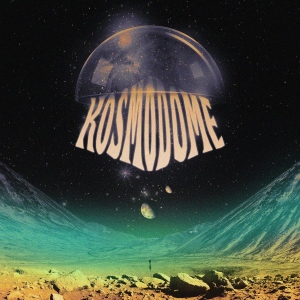 Kosmodome - Kosmodome i gruppen CD / Pop-Rock hos Bengans Skivbutik AB (4065213)