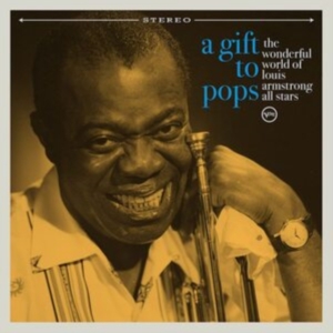 The Wonderful World Of Louis Armstrong - A Gift To Pops i gruppen Minishops / Louis Armstrong hos Bengans Skivbutik AB (4066864)