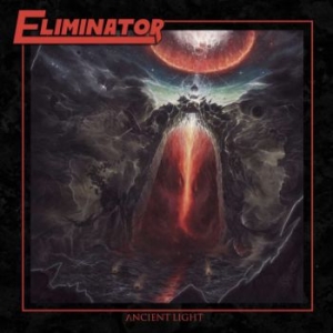 Eliminator - Ancient Light i gruppen CD / Metal hos Bengans Skivbutik AB (4067471)