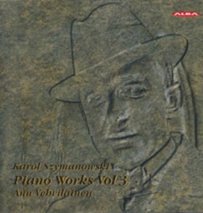 Karol Szymanowski - Piano Works, Vol. 3 i gruppen CD / Klassisk hos Bengans Skivbutik AB (4067521)