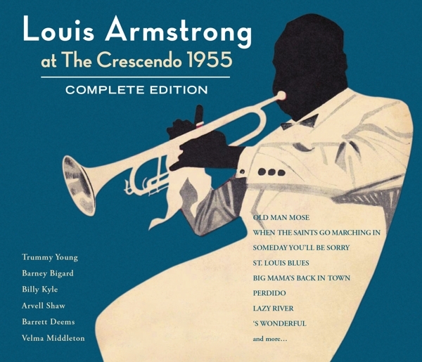 Armstrong Louis - At The Crescendo 1955 - Complete Edition i gruppen CD / Toppselgere hos Bengans Skivbutik AB (4067704)